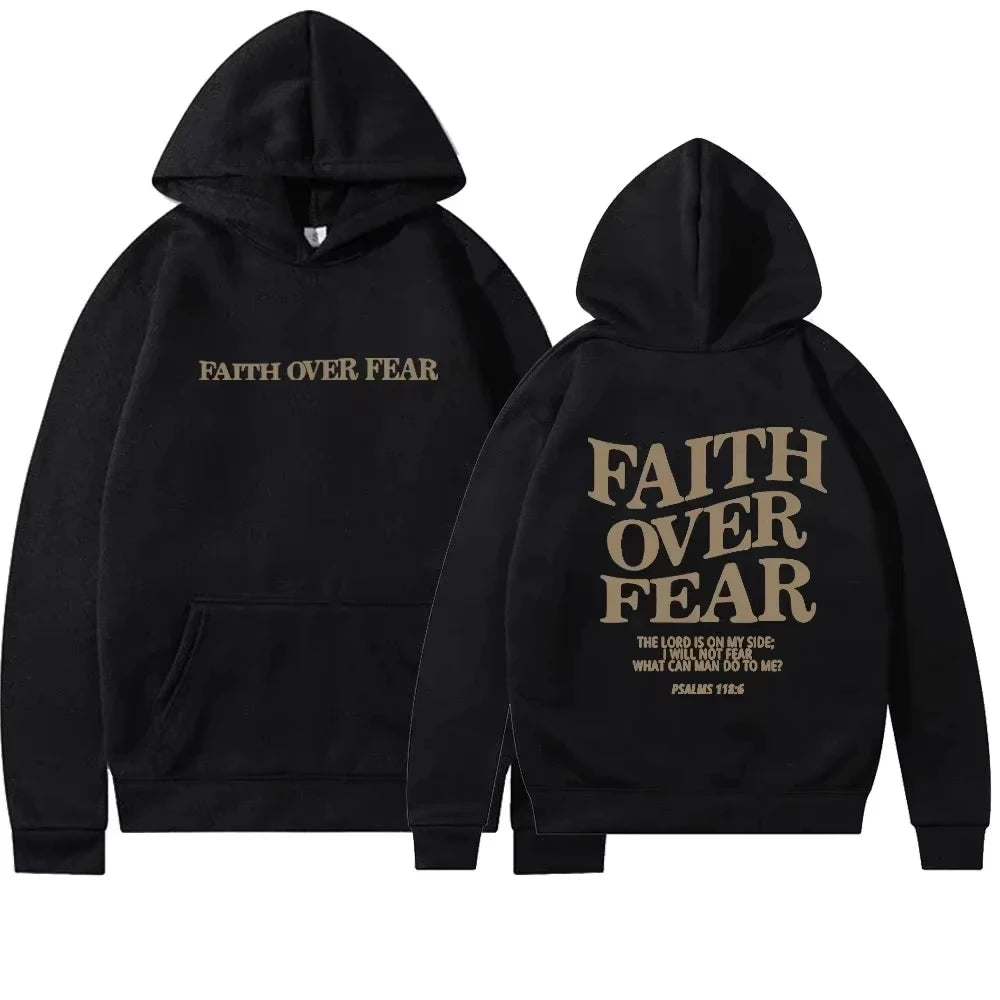 Faith Overcomes Fear - Christian Hooded Sweatshirts Jesus Hoodie Fashion Men Women Hoodies Casual Sweatshirt Harajuku Unisex